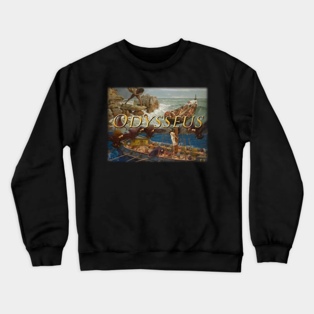 Odysseus Crewneck Sweatshirt by MikeMyler